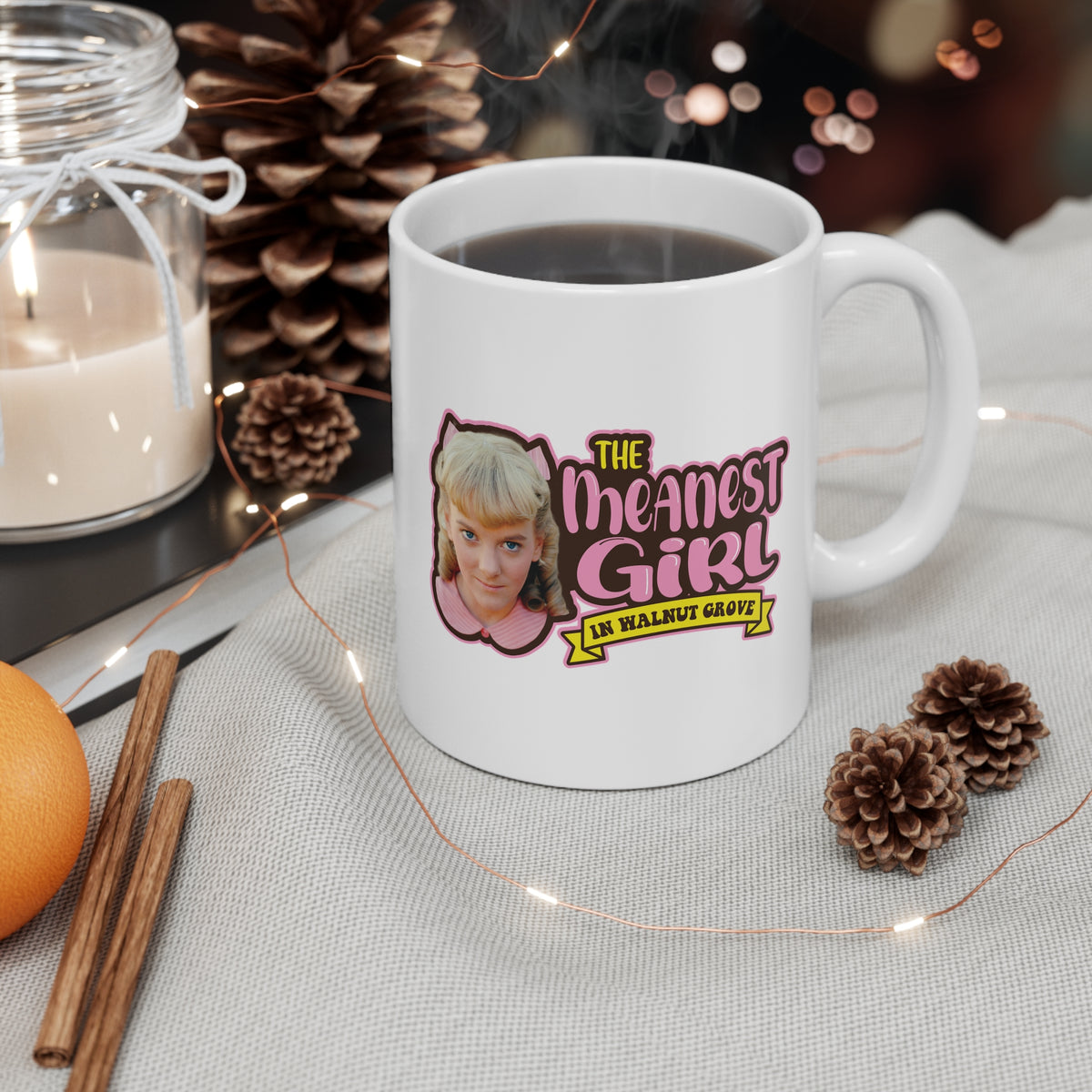 Meanest Girl Nellie Mug - 11oz ceramic