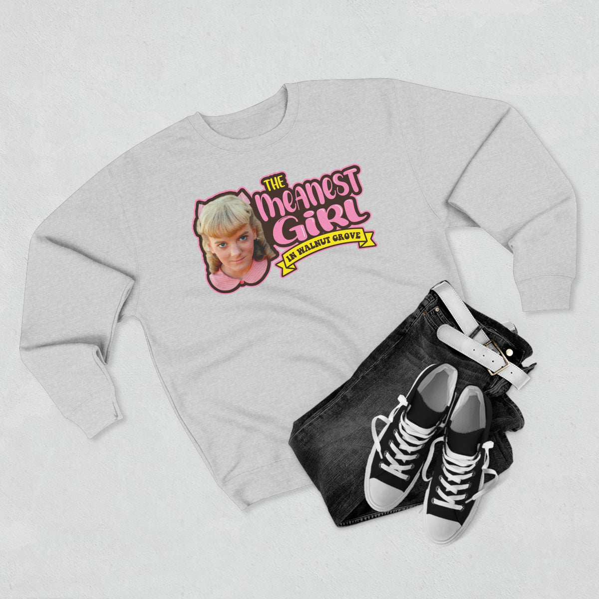 Meanest Girl Nellie Sweatshirt – Graphic Crewneck